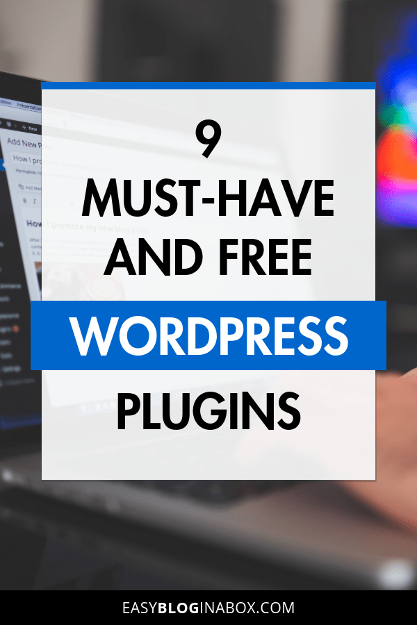 9 must-have and free wordpress plugins-PIN