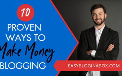 10 Proven Ways to Make Money Blogging