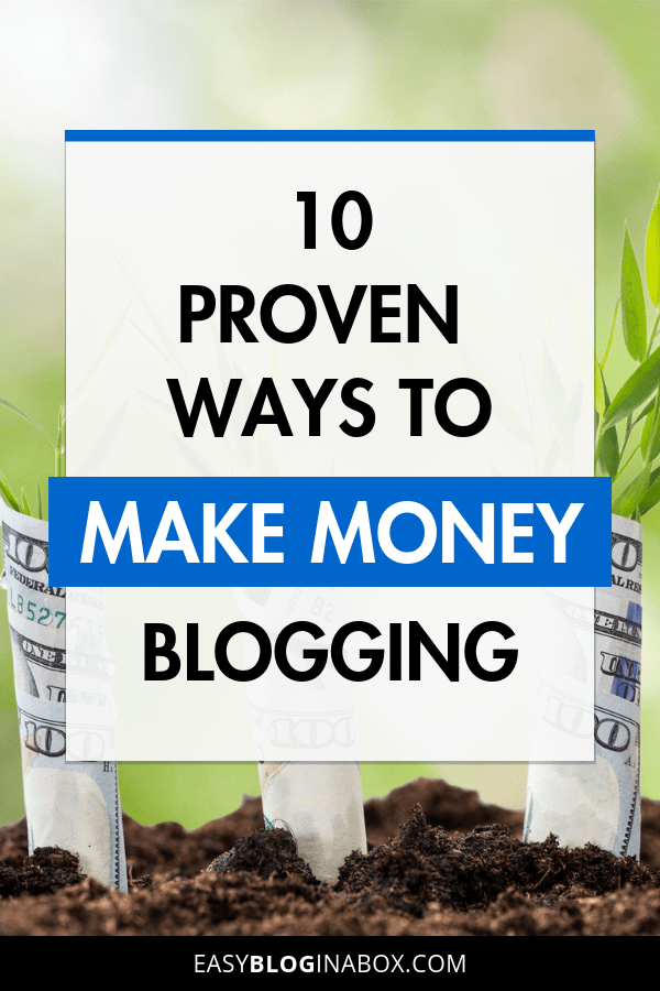10 Ways to Make Money Blogging