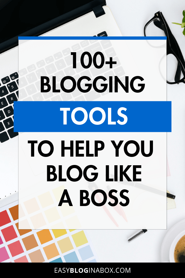 Blogging Tools to Help You Blog Like a Boss